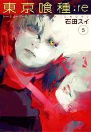 Tokyo Ghoul:Re (Ishida, Sui)