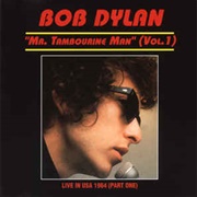 Mr Tambourine Man - Bob Dylan