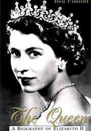 The Queen: A Biography of Elizabeth II (Ben Pimlott)