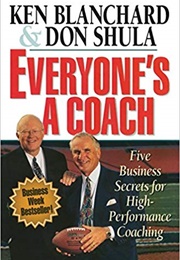 Everyone&#39;s a Coach (Don Shula/Ken Blanchard)