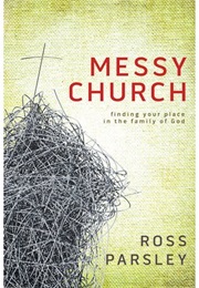 Messy Church (Ross Parsley)