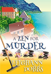 A Zen for Murder (Leighann Dobbs)