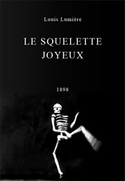 Le Squelette Joyeux (1898)