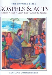 The Gospels and Acts of the Apostles [The Navarre Bible: Reader&#39;s Edition] (University of Navarre)