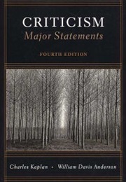 Criticism Major Statements (Charles Kaplan, William Anderson)