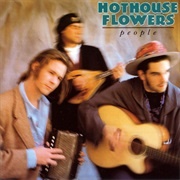 Hothouse Flowers - People