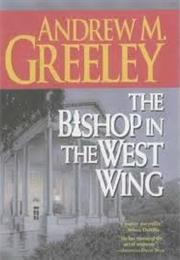 The Bishop in the West Wing