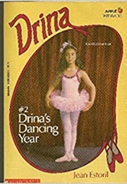 Drina&#39;s Dancing Year (Jean Estoril)