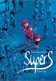 Supers (Frédéric Maupomé)