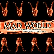 Mad World - Michael Andrews and Gary Jules