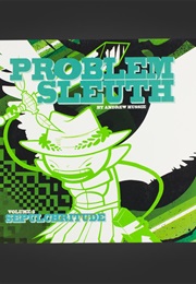 Problem Sleuth Volume 5: Sepulchritude (Andrew Hussie)