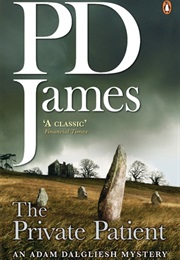 The Patient&#39;s Room (P D James)