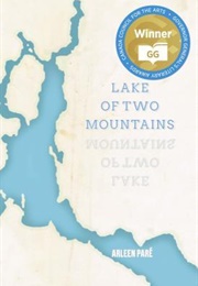 Lake of Two Mountains (Arleen Paré)