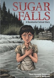 Sugar Falls (David Alexander Robertson)