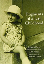 Fragments of a Lost Childhood (Ann Rosen)