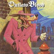 Outlaw Blood - Outlaw Blood