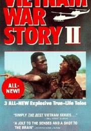 Vietnam War Story II