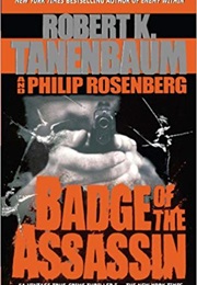 Badge of the Assassin (Robert Tannenbaum)