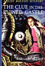 The Clue in the Ruined Castle (Margaret Sutton)