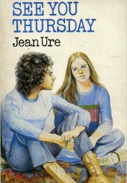 See You Thursday (Jean Ure)