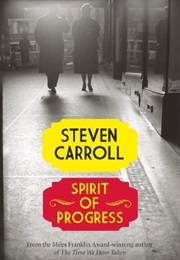 Spirit of Progress (Steven Carroll)