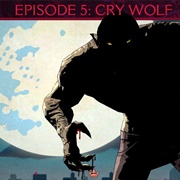 The Wolf Among Us - Episode 5: Cry Wolf