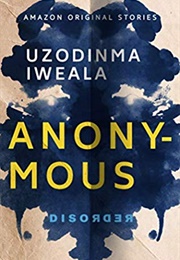 Anonymous (Uzodinma Iweala)