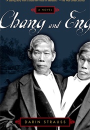 Chang and Eng (Darin Strauss)