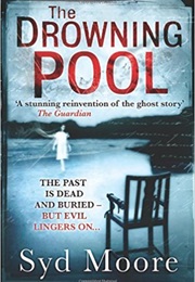 The Drowning Pool (Syd Moore)