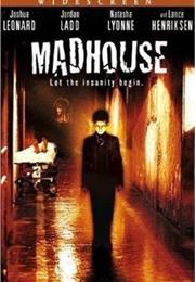 Madhouse