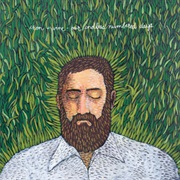 Naked as We Came - Iron &amp; Wine