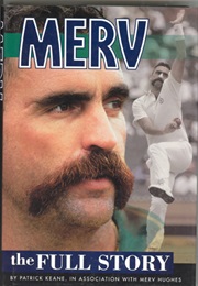 Merv the Full Story (Patrick Keane)