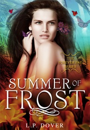 Summer of Frost (Forever Fae #3) (L.P. Dover)