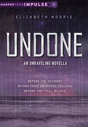 Undone (Elizabeth Norris)