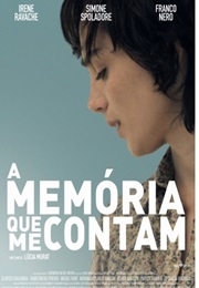 A Memória Que Me Contam (2013)