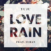 Yuju: Love Rain