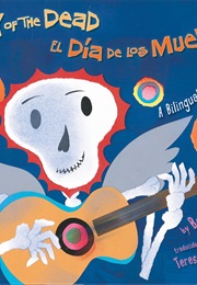 The Day of the Dead/El Dia De Los Muertos (Bob Barner)