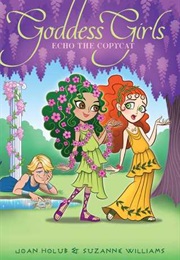 Echo the Copycat (Joan Holub &amp; Suzanne Williams)