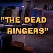 The Dead Ringers