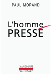 L&#39;homme Pressé (Paul Morand)