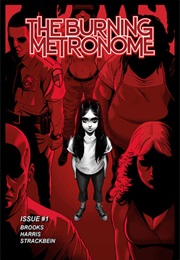 The Burning Metronome (R. Alan Brooks)