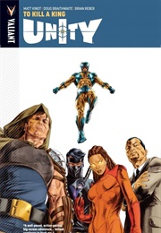 Unity Vol. 1: To Kill a King (Matt Kindt)