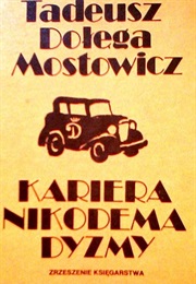 KARIERA NIKODEMA DYZMY (Tadeusz Dołęga-Mostowicz)