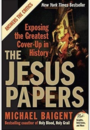 The Jesus Papers (Baigent)