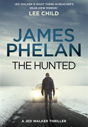 The Hunted (James Phelan)