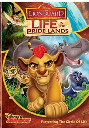 The Lion Guard: Life in the Pride Lands (2016)