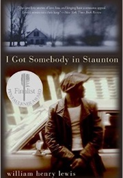 I Got Somebody in Staunton (William Henry Lewis)