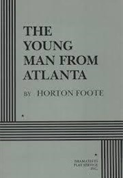 The Young Man From Atlanta (Horton Foote)