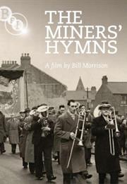 The Miner&#39;s Hymns