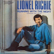 Lionel Richie - Running With the Night (1983)